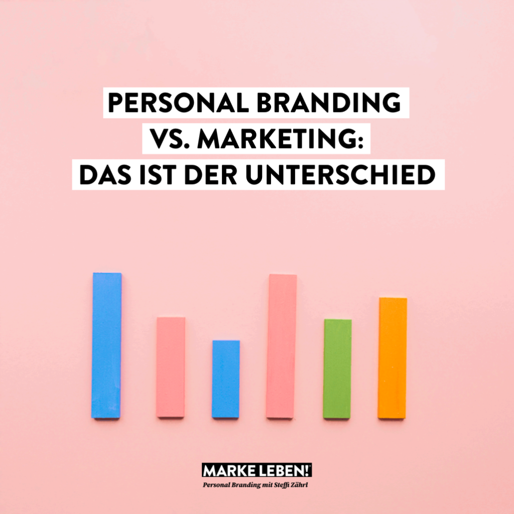 Personal Branding vs Marketing: Was ist der Unterschied?